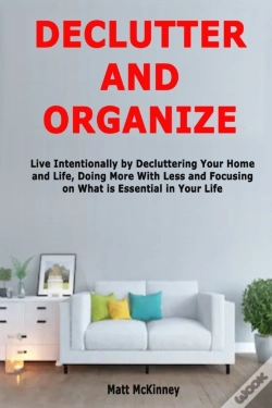 Capa do artigo Declutter And Organize: Live Intentional