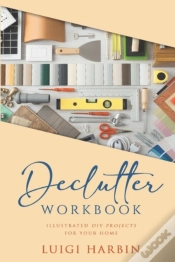 Capa do artigo Declutter Workbook: Illustrated Diy Proj