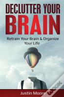 Declutter Your Brain