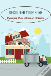 Capa do artigo Declutter Your Home
