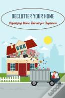 Declutter Your Home
