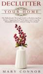 Declutter Your Home: The Ridiculously Th - Preview
