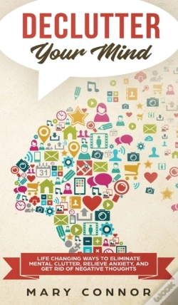 Capa do artigo Declutter Your Mind: Life Changing Ways