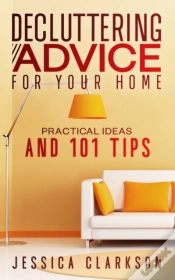Capa do artigo Decluttering Advice For Your Home