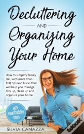 Decluttering And Organizing Your Home