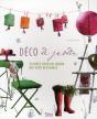 Déco De Jardin ; 50 Idées Pour Un Jardin Qui Vous Ressemble - Preview