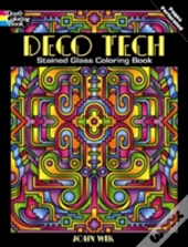 Deco Tech Stained Glass Coloring Book