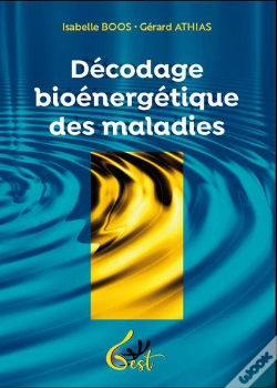 Capa do artigo Décodage Bioénergétique Des Maladies