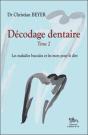 Décodage Dentaire T.2 ; Les Maladies Buccales Et Les Mots Pour Le Dire - Preview