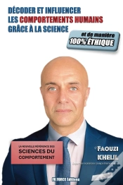 Capa do artigo Décoder Et Influencer Les Comportements Humains Grâce À La Science, Et De Manière 100% Éthique
