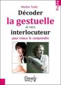 Decoder La Gestuelle De Votre Interlocuteur - Preview