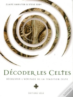 Capa do artigo Décoder Les Celtes ; Découvrir L'Héritage De La Tradition Celte