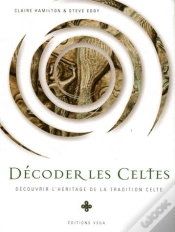 Capa do artigo Décoder Les Celtes ; Découvrir L