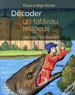 Capa do artigo Décoder Un Tableau Religieux ; L'Ancien Testament