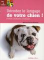 Décodez Le Langage De Votre Chien ! - Preview
