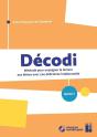Décodi : Niveau 2 : Méthode Pour Enseigner La Lecture Aux Élèves Avec Une Déficience Intellectuelle - Preview