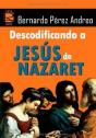 Decodificando A Jesús De Nazaret - Preview