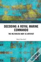 Decoding A Royal Marine Commando