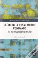 Decoding A Royal Marine Commando