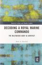 Decoding A Royal Marine Commando - Preview