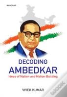 Decoding Ambedkar