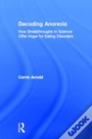 Decoding Anorexia