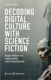 Capa do artigo Decoding Digital Culture With Science Fiction