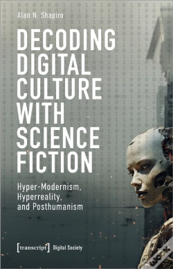 Capa do artigo Decoding Digital Culture With Science Fiction