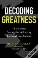 Decoding Greatness