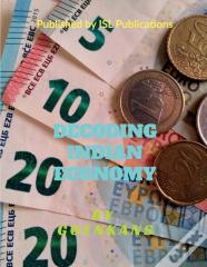 Decoding Indian Economy