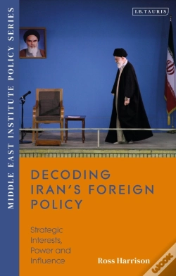 Capa do artigo Decoding Iran S Foreign Policy