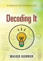 Decoding It - Preview