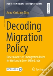 Capa do artigo Decoding Migration Policy
