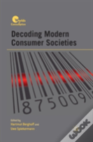 Decoding Modern Consumer Societies