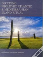 Capa do artigo Decoding Neolithic Atlantic And Mediterranean Island Ritual