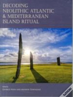 Capa do artigo Decoding Neolithic Atlantic And Mediterranean Island Ritual