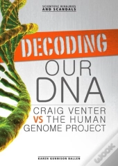 Decoding Our Dna