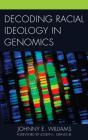 Decoding Racial Ideology In Genomics - Preview