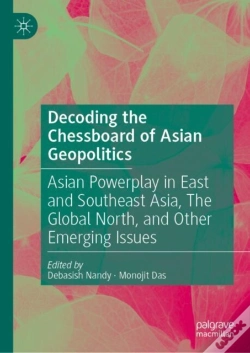 Capa do artigo Decoding The Chessboard Of Asian Geopolitics