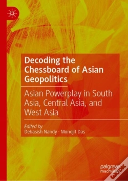 Capa do artigo Decoding The Chessboard Of Asian Geopolitics