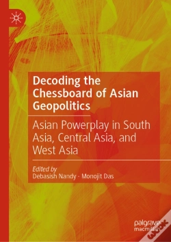 Capa do artigo Decoding The Chessboard Of Asian Geopolitics