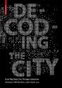 Decoding The City - Preview
