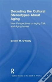 Capa do artigo Decoding The Cultural Stereotypes About Aging