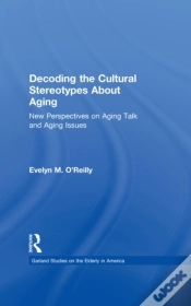 Capa do artigo Decoding The Cultural Stereotypes About Aging