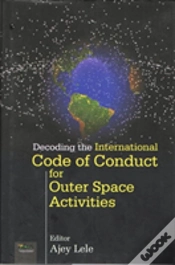 Capa do artigo Decoding The International Code Of Conduct For Outer Space Activities