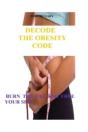 Decoding The Obesity Code - Preview