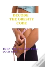 Capa do artigo Decoding The Obesity Code