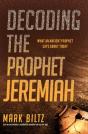 Decoding The Prophet Jeremiah - Preview