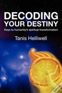 Capa do artigo Decoding Your Destiny: Keys To Humanity'S Spiritual Transformation