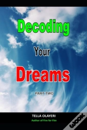 Decoding Your Dreams Part Two
